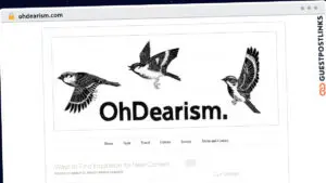 Publish Guest Post on ohdearism.com