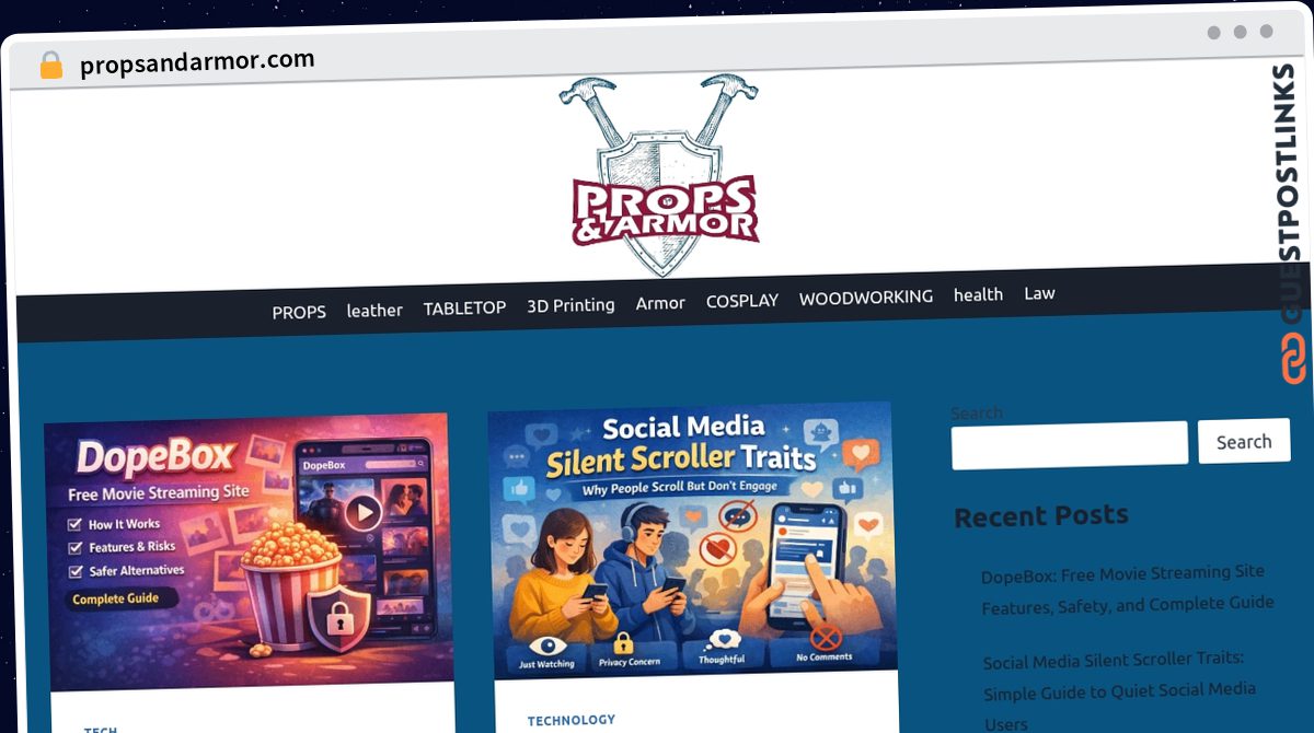 Publish Guest Post on propsandarmor.com