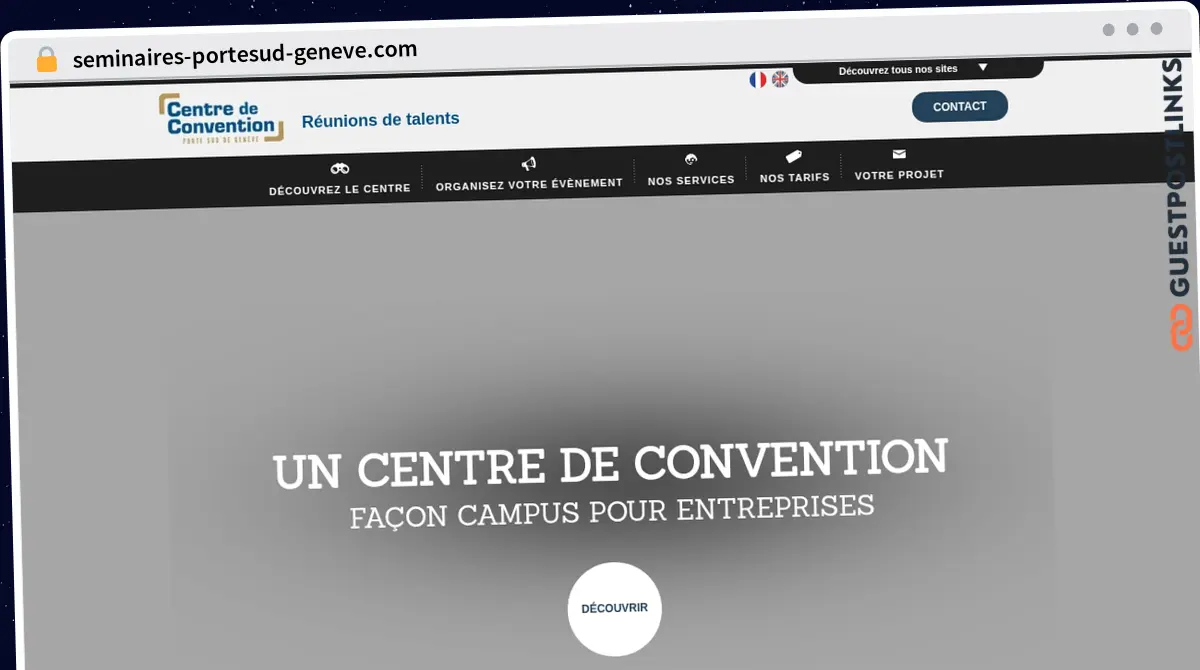 Publish Guest Post on seminaires-portesud-geneve.com
