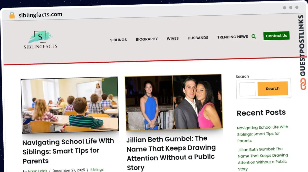 Publish Guest Post on siblingfacts.com