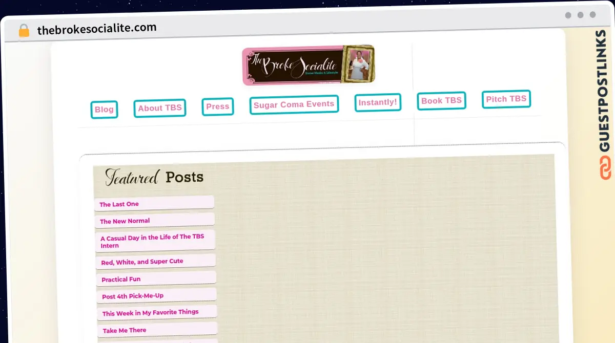 Publish Guest Post on thebrokesocialite.com