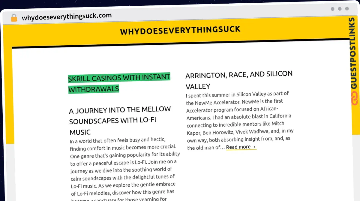Publish Guest Post on whydoeseverythingsuck.com