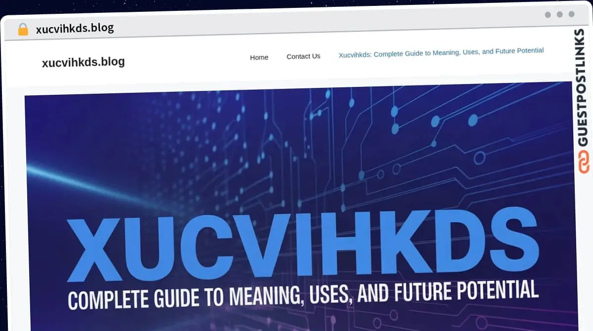 Publish Guest Post on xucvihkds.blog