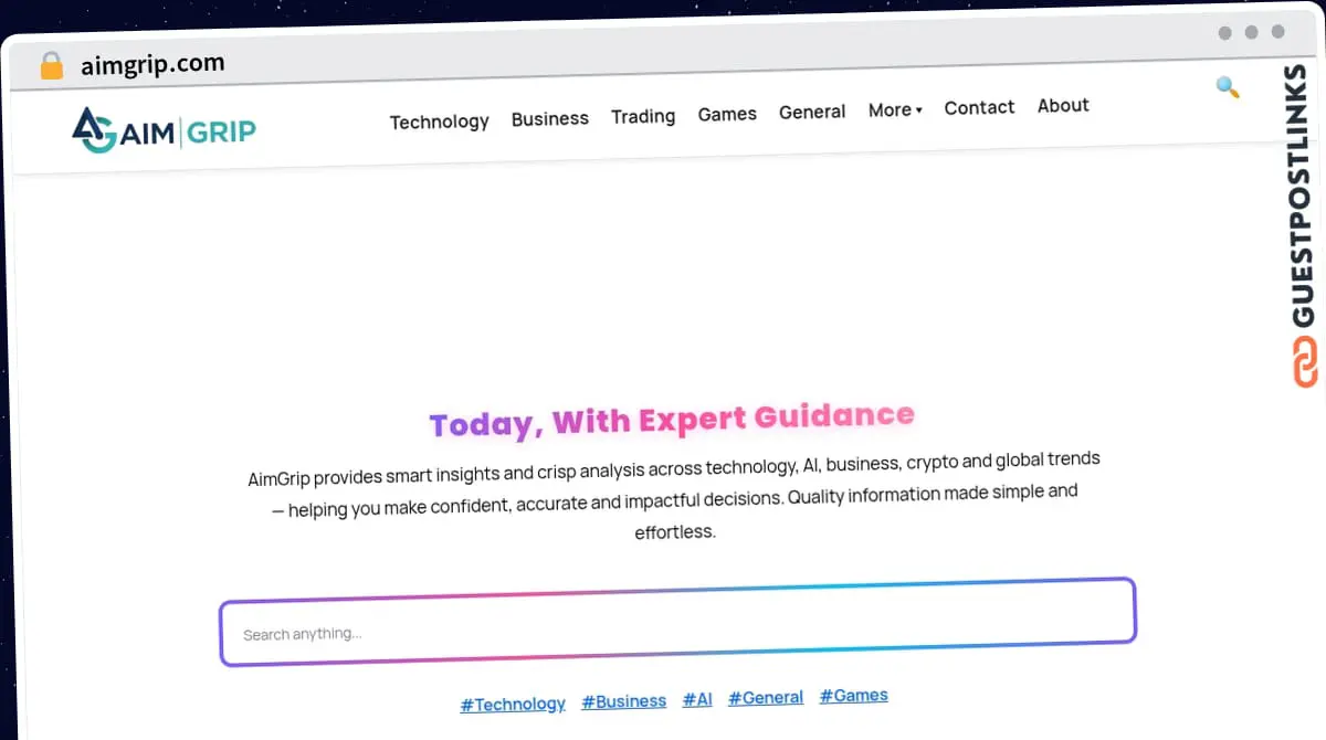 Publish Guest Post on aimgrip.com