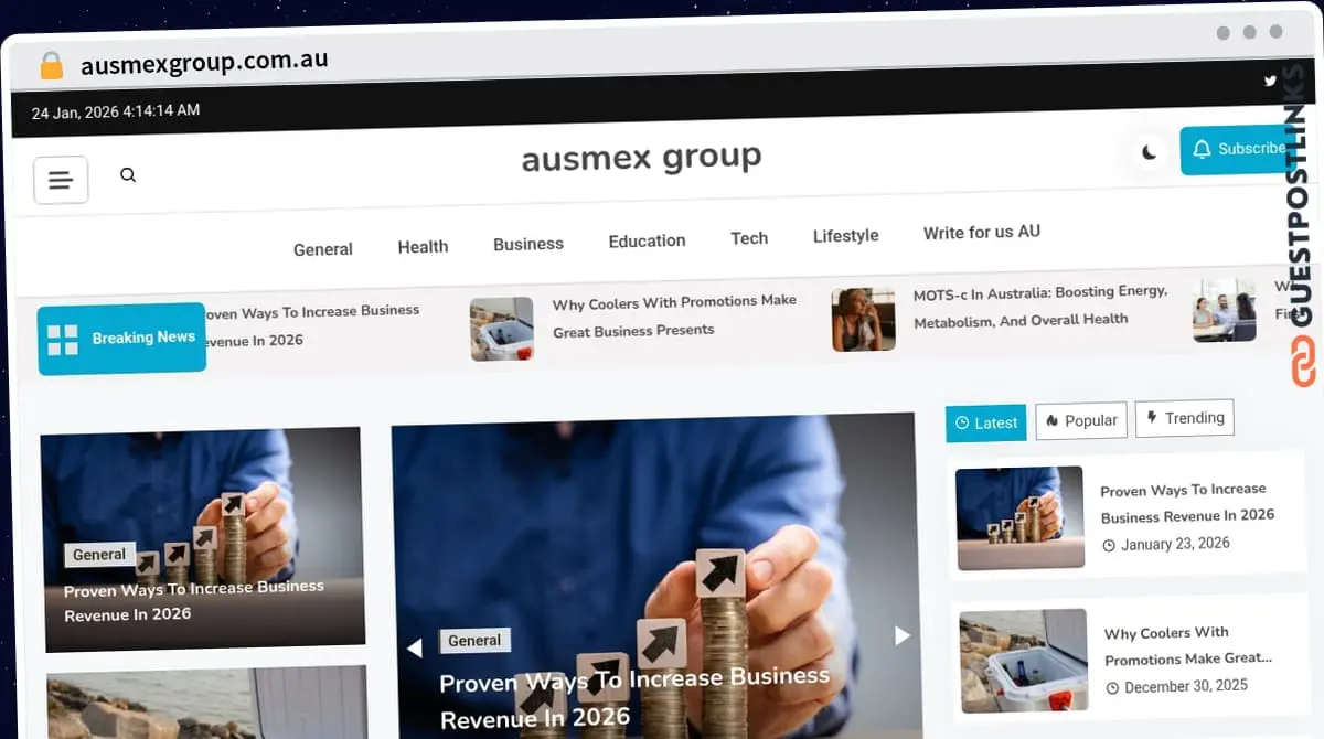 Publish Guest Post on ausmexgroup.com.au