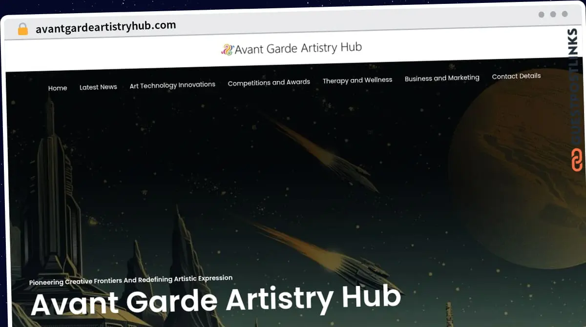 Publish Guest Post on avantgardeartistryhub.com