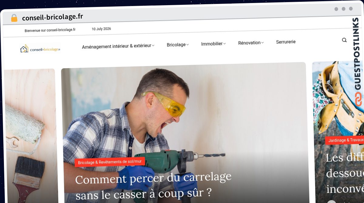 Publish Guest Post on conseil-bricolage.fr