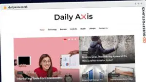 Publish Guest Post on dailyaxis.co.uk
