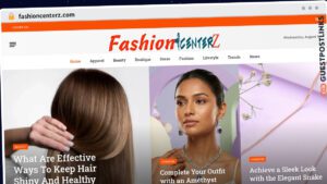 Publish Guest Post on fashioncenterz.com