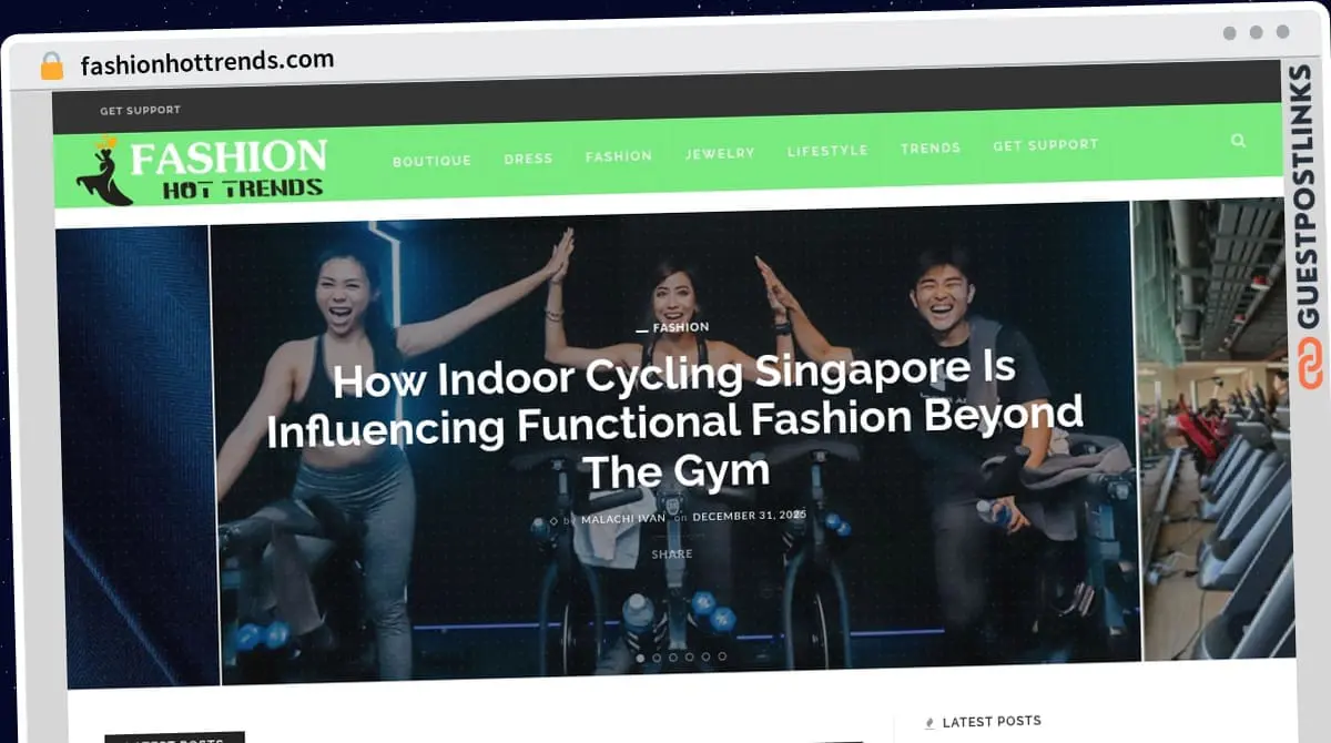 Publish Guest Post on fashionhottrends.com