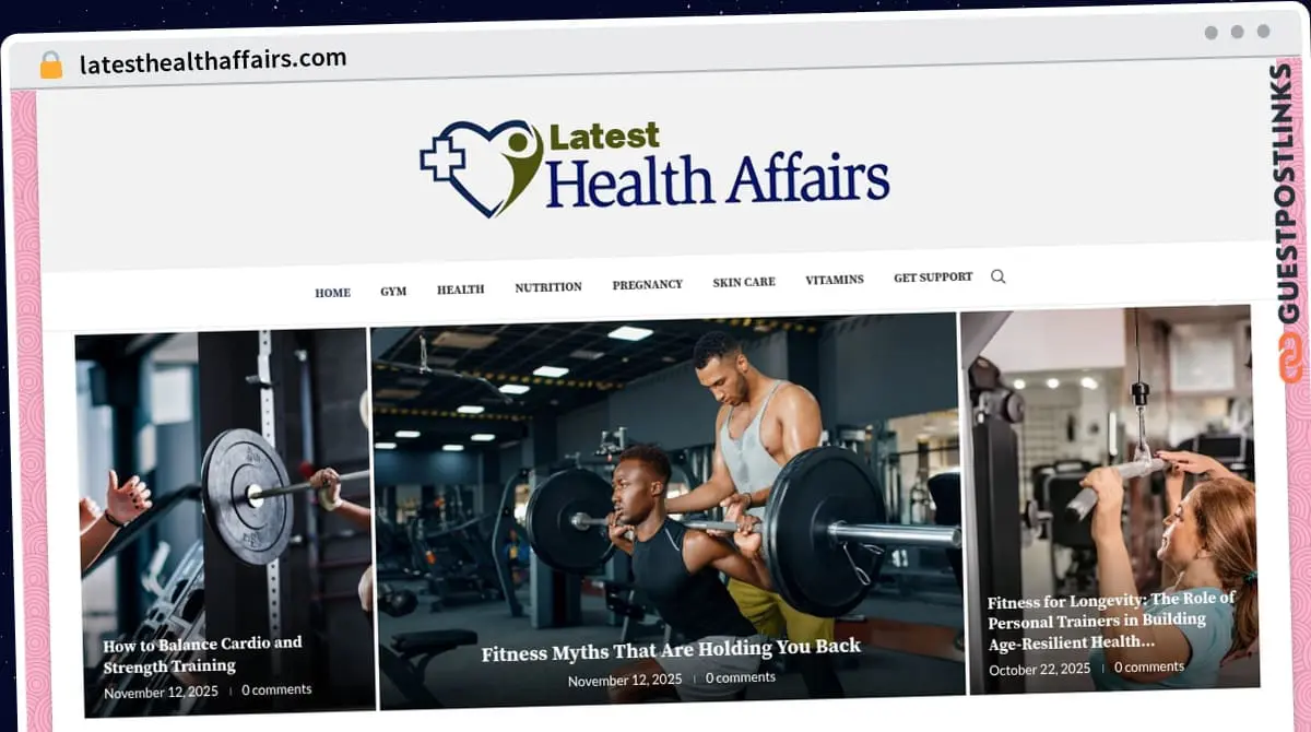 Publish Guest Post on latesthealthaffairs.com