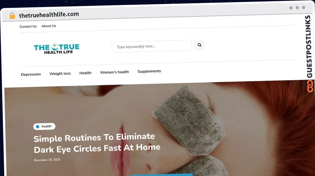 Publish Guest Post on thetruehealthlife.com