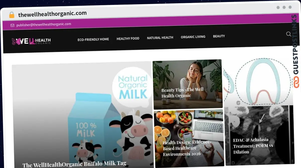 Publish Guest Post on thewellhealthorganic.com