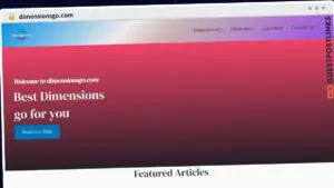 Publish Guest Post on dimensionsgo.com