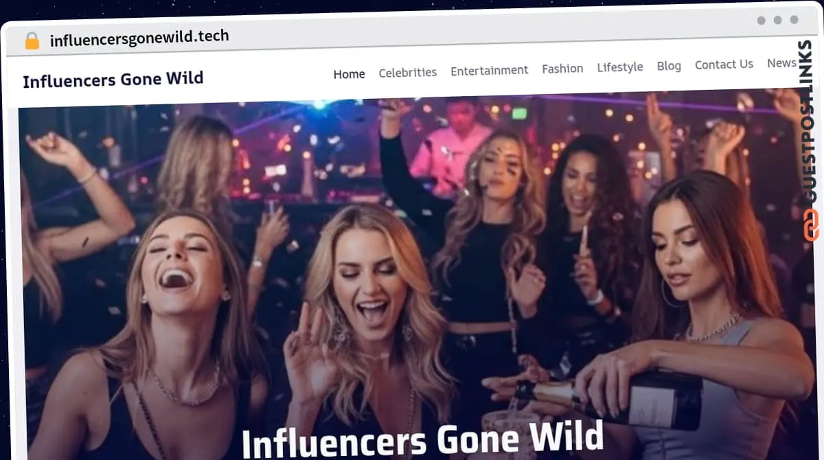 Publish Guest Post on influencersgonewild.tech