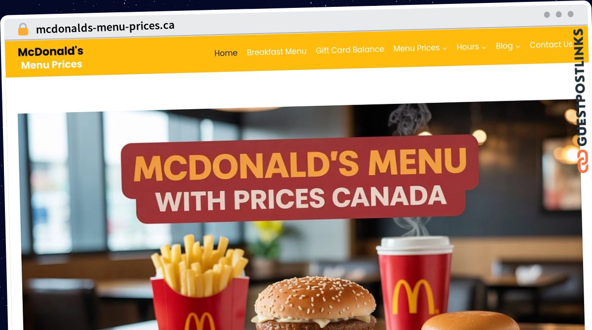 Publish Guest Post on mcdonalds-menu-prices.ca