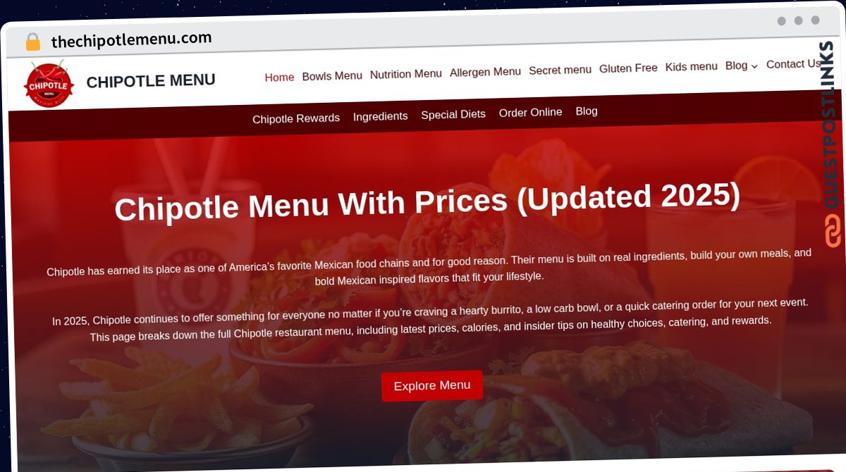 Publish Guest Post on thechipotlemenu.com