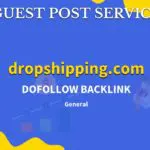 Buy Guest Post on dropshipping.com