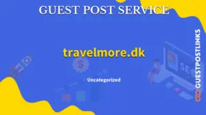Buy Guest Post on travelmore.dk