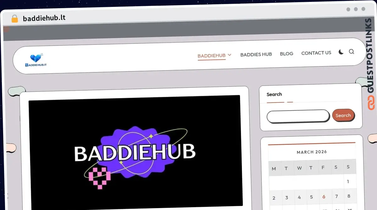 Publish Guest Post on baddiehub.lt