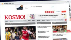 Publish Guest Post on kosmo.com.my