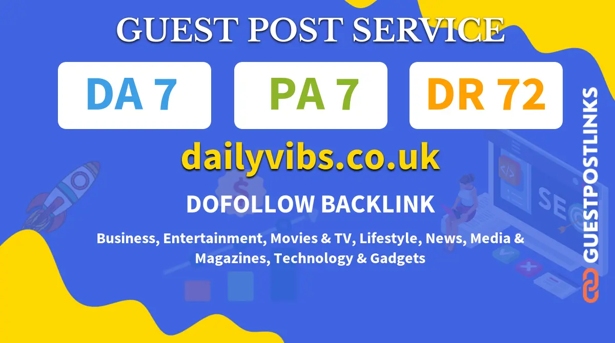 Buy Guest Post on dailyvibs.co.uk