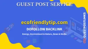 Buy Guest Post on ecofriendlytip.com