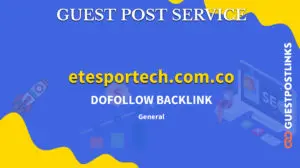 Buy Guest Post on etesportech.com.co