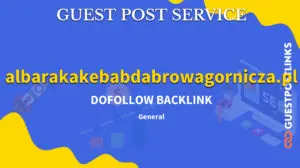 Buy Guest Post on albarakakebabdabrowagornicza.pl