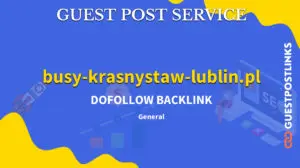 Buy Guest Post on busy-krasnystaw-lublin.pl