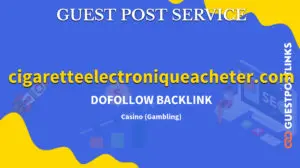 Buy Guest Post on cigaretteelectroniqueacheter.com