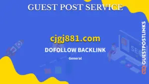 Buy Guest Post on cjgj881.com