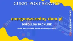 Buy Guest Post on energooszczedny-dom.pl