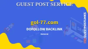 Buy Guest Post on gol-77.com
