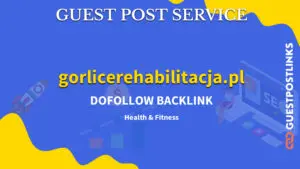 Buy Guest Post on gorlicerehabilitacja.pl