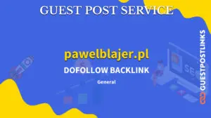 Buy Guest Post on pawelblajer.pl