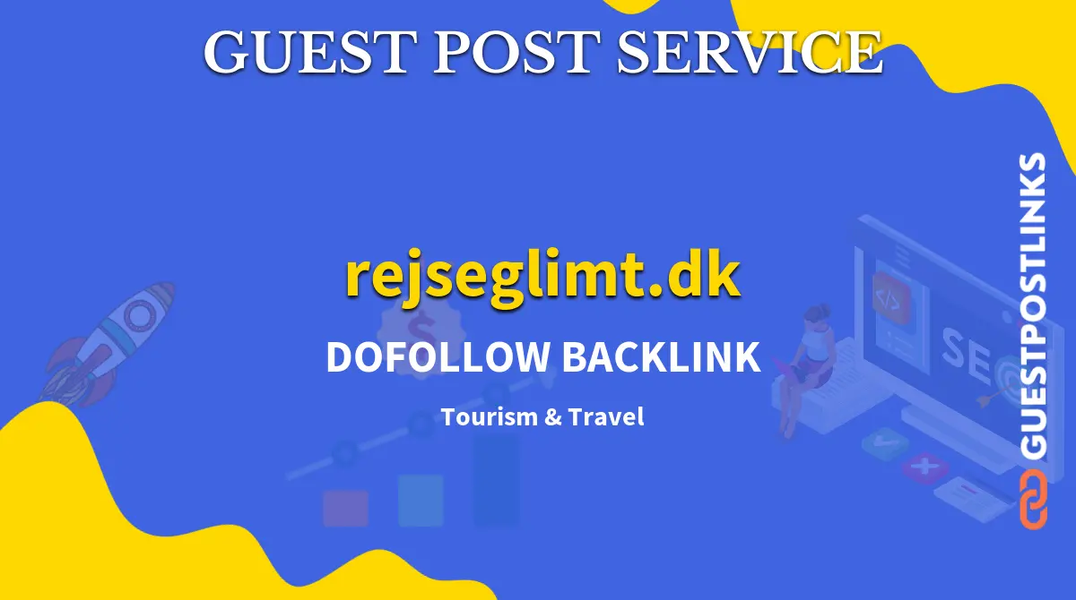 Buy Guest Post on rejseglimt.dk
