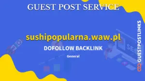 Buy Guest Post on sushipopularna.waw.pl