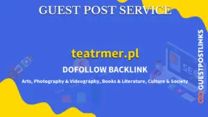 Buy Guest Post on teatrmer.pl