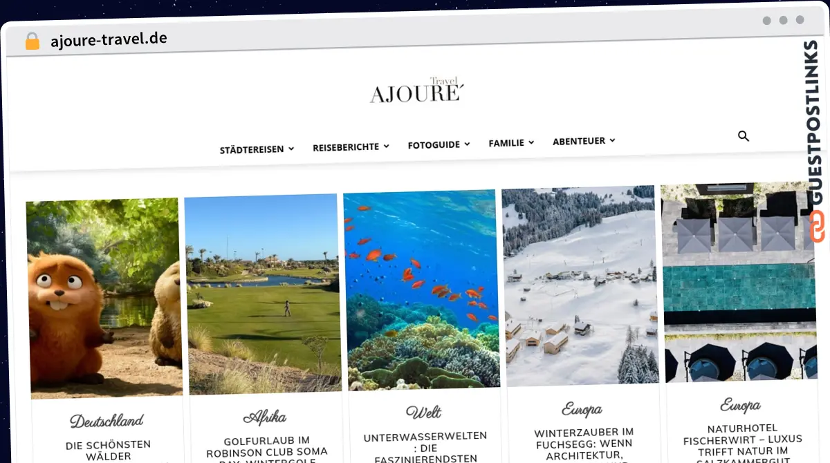 Publish Guest Post on ajoure-travel.de