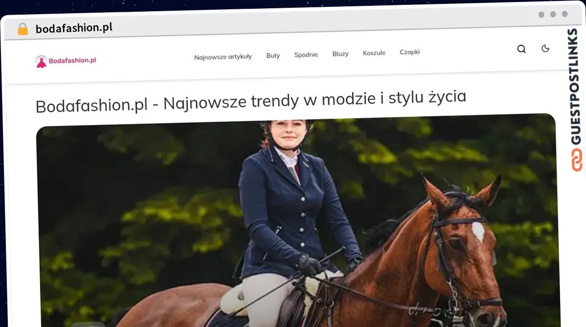 Publish Guest Post on bodafashion.pl