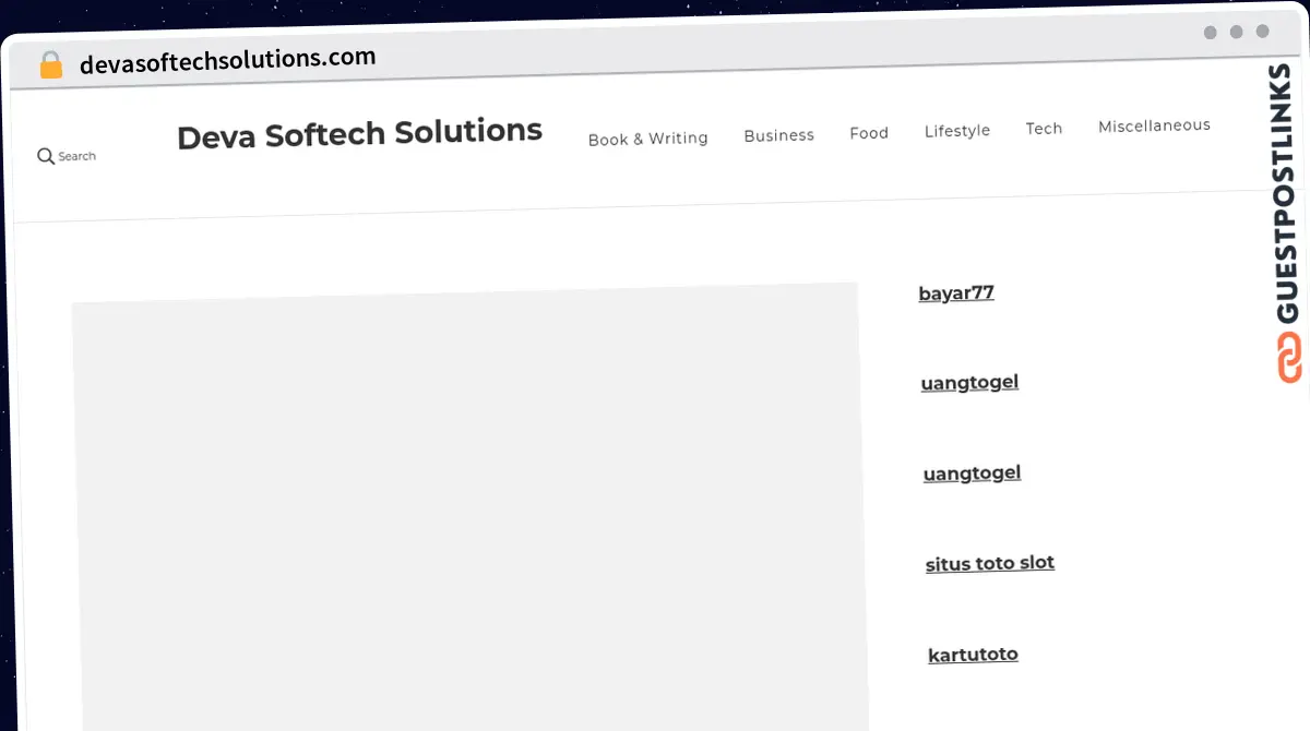 Publish Guest Post on devasoftechsolutions.com