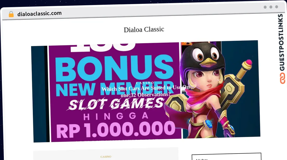 Publish Guest Post on dialoaclassic.com