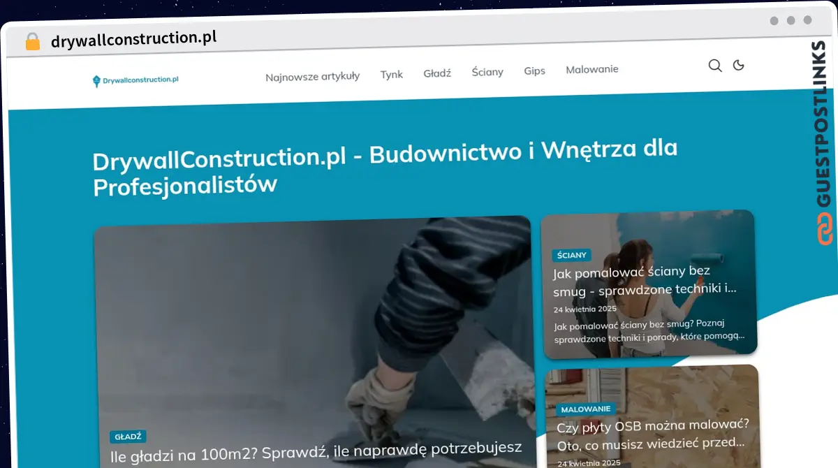 Publish Guest Post on drywallconstruction.pl