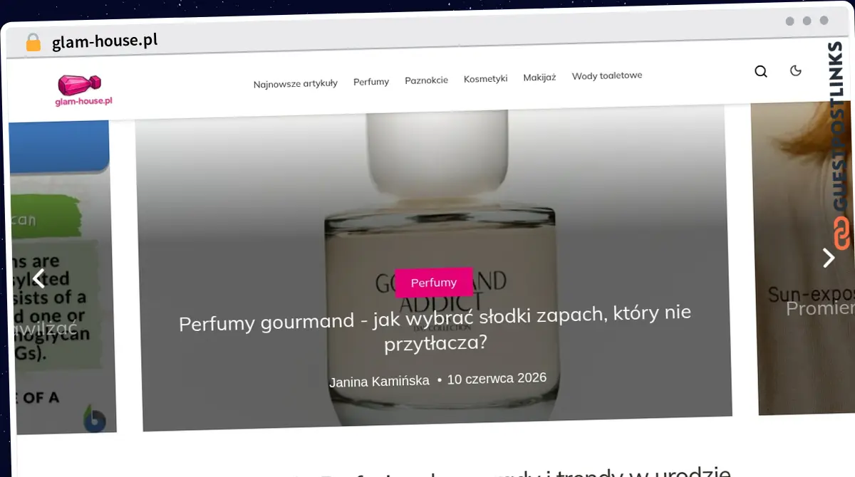 Publish Guest Post on glam-house.pl