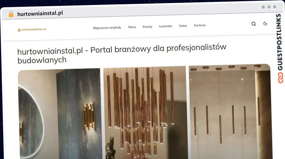 Publish Guest Post on hurtowniainstal.pl