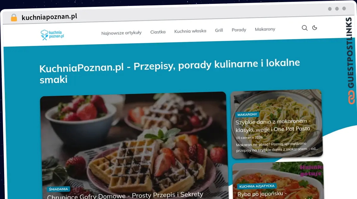 Publish Guest Post on kuchniapoznan.pl