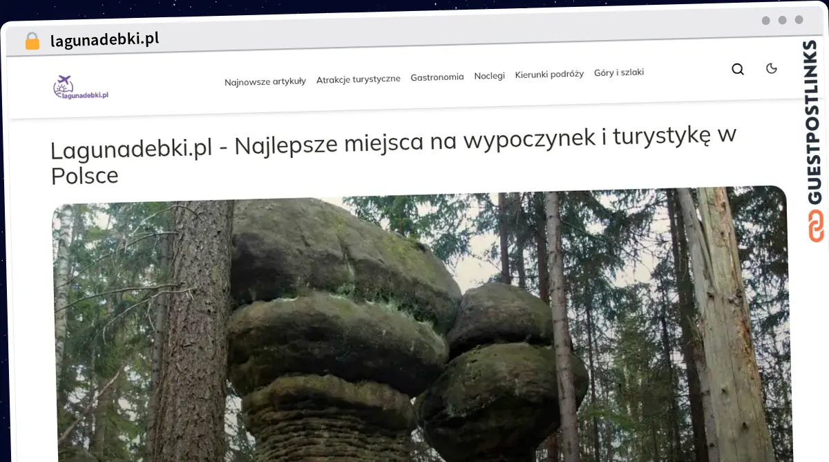Publish Guest Post on lagunadebki.pl