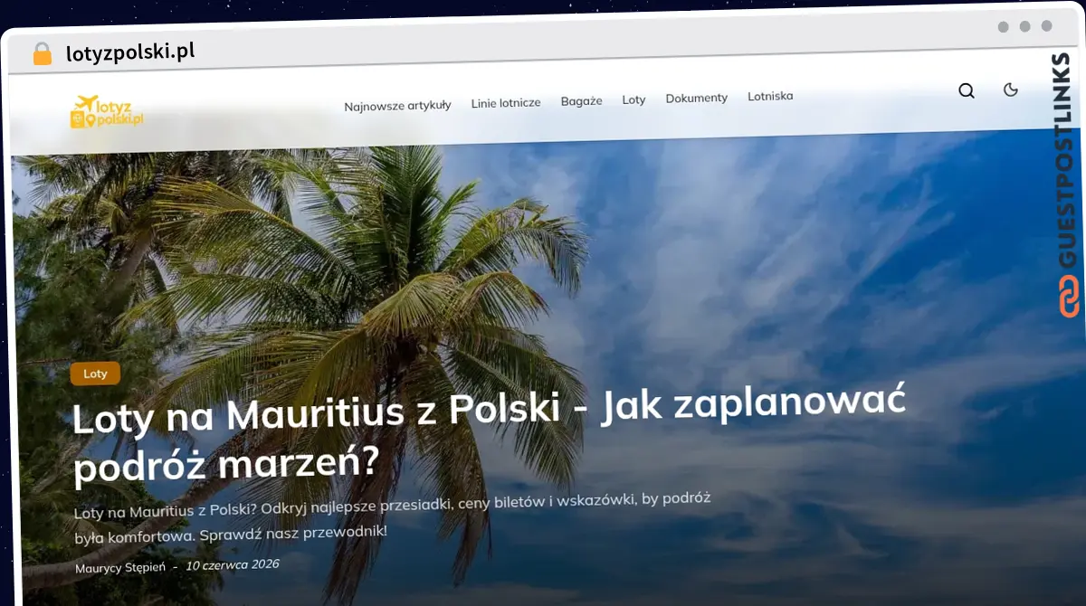 Publish Guest Post on lotyzpolski.pl