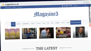 Publish Guest Post on magazine3.co.uk